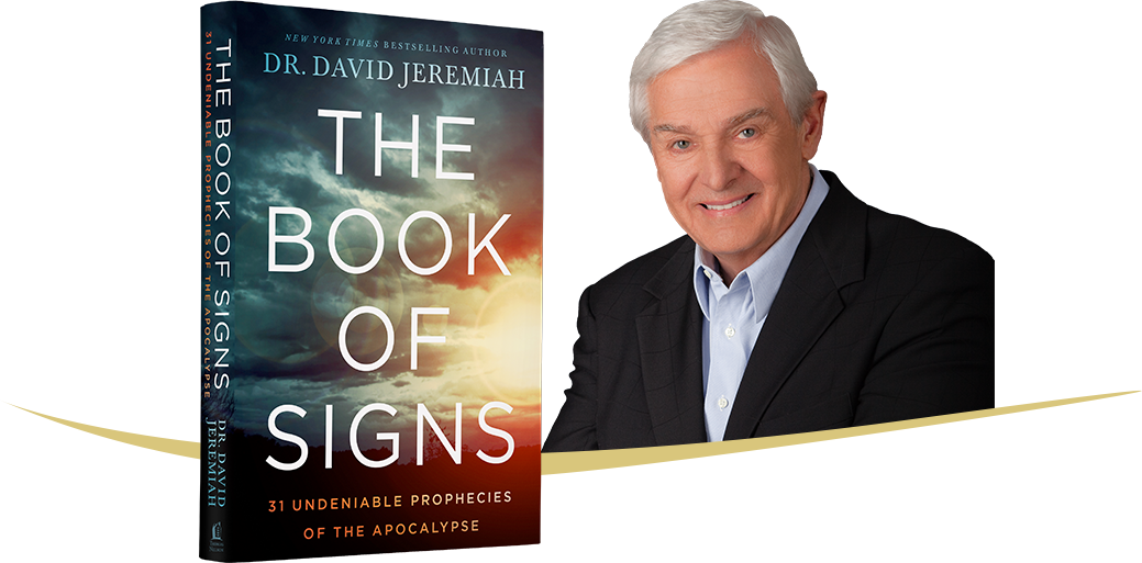 Dr. David Jeremiah's New Book ‘The Book of Signs’ is Now Available for
